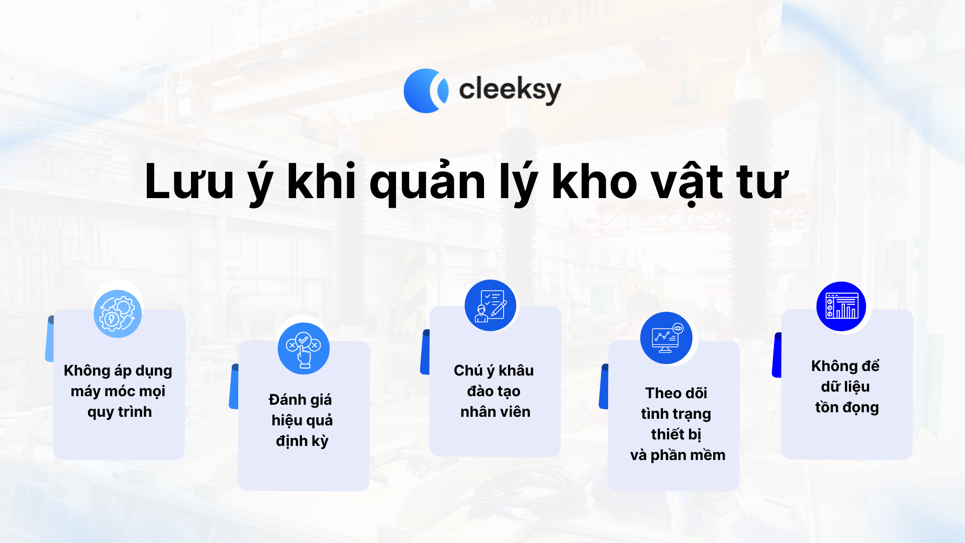 Lưu ý khi quản lý kho vật tư