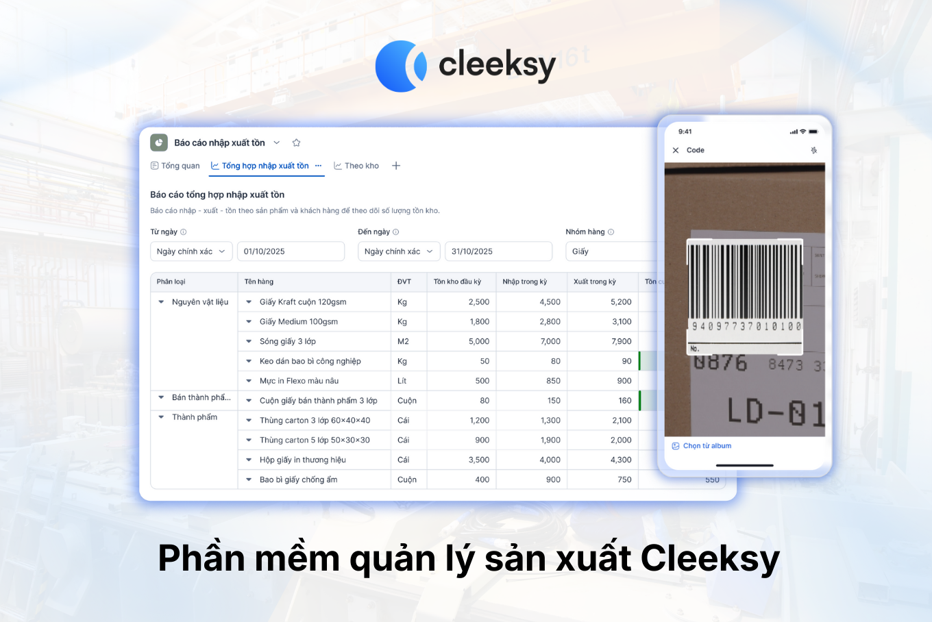 Phần mềm quản lý sản xuất giấy Cleeksy 