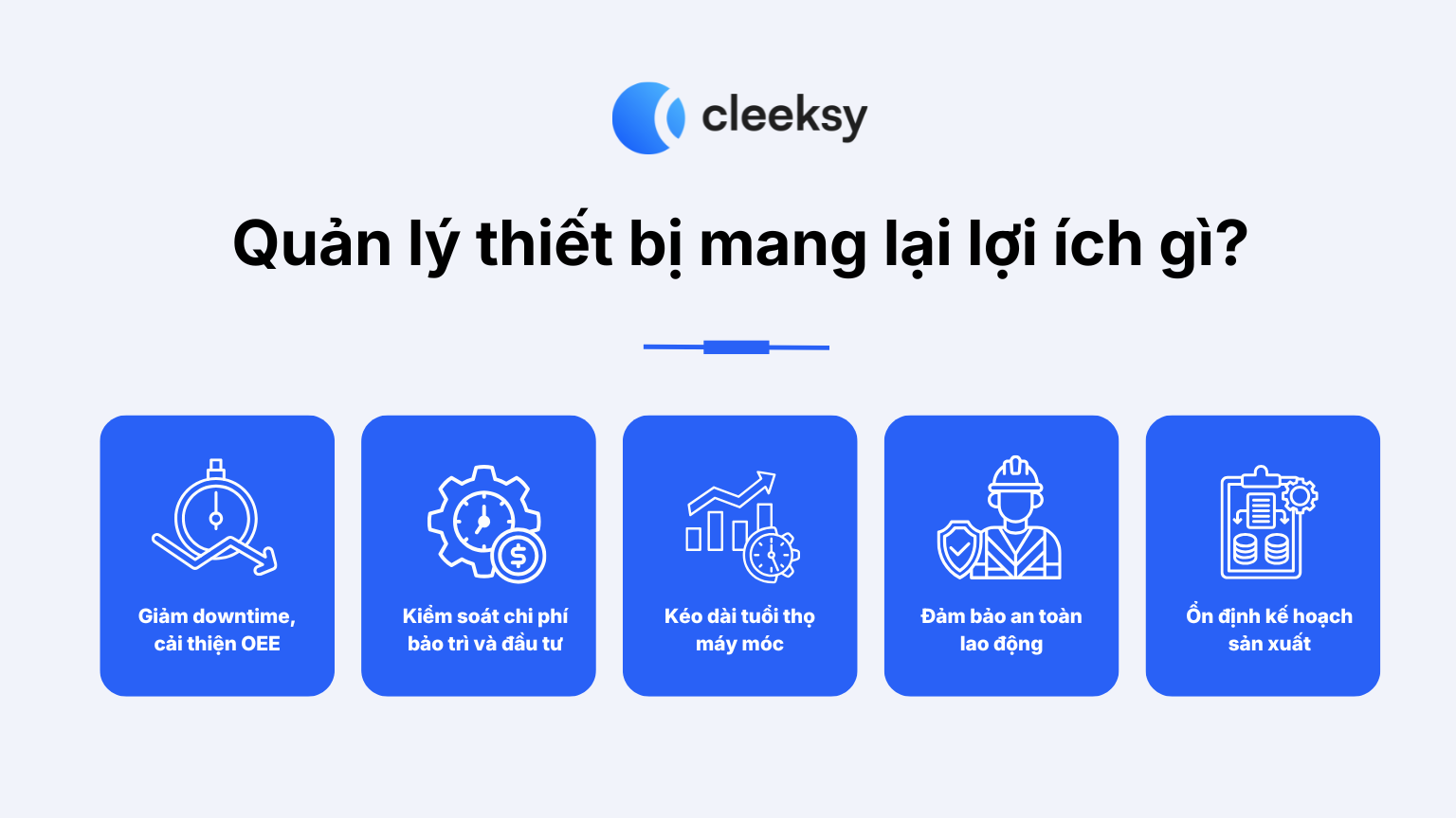 Quản lý thiết bị mang lại lợi ích gì