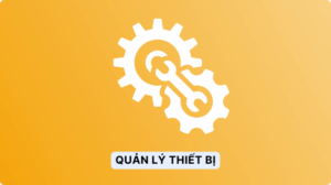 quản lý thiết bị cleeksy