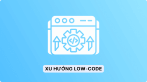 xu hướng low-code 2026 cleeksy