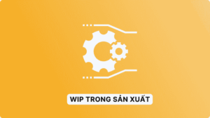 Wip trong sản xuất Cleeksy