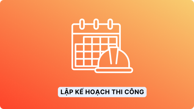 lập kế hoạch thi công cleeksy