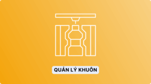 quản lý khuôn trong sản xuất cleeksy