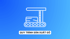 Quy trình sản xuất gỗ Cleeksy